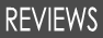 Reviews